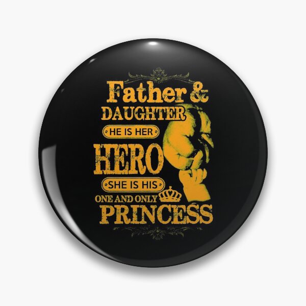 Item preview, She is his one and only princess - Funny father Gift designed and sold by Teenation9.