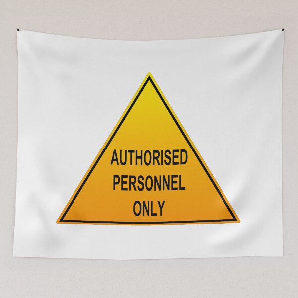 Item preview, Authorised Personnel Only designed and sold by MarkUK97.