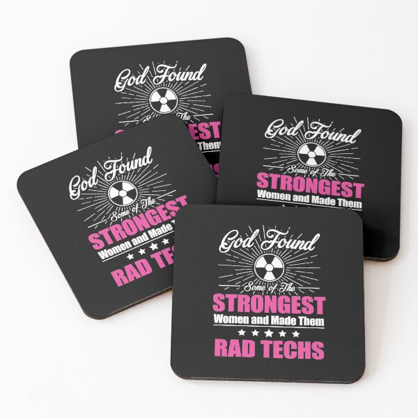 Item preview, God Found Some Of The Strongest Women and Made Them Rad Techs designed and sold by GriffsGraphix.