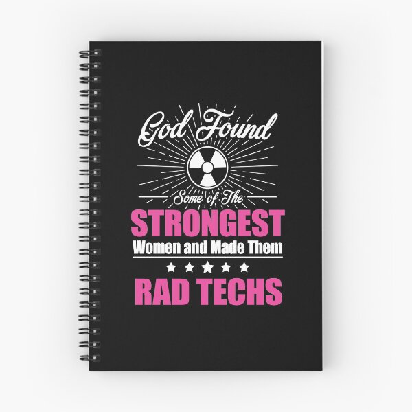 Item preview, God Found Some Of The Strongest Women and Made Them Rad Techs designed and sold by GriffsGraphix.