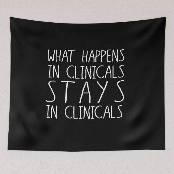 Item preview, What Happens In Clinicals Stays In Clinicals designed and sold by GriffsGraphix.