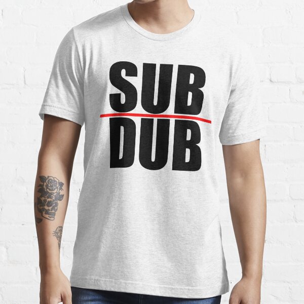 Anime Dub T-Shirts for Sale