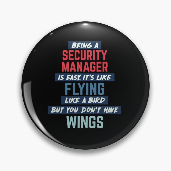 Item preview, Being security manager is easy. humorous quote. retro designed and sold by bumperapparels.