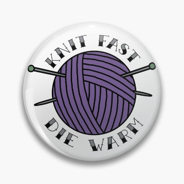 Item preview, Knit Fast, Die Warm illustration designed and sold by CoastalColorCo.