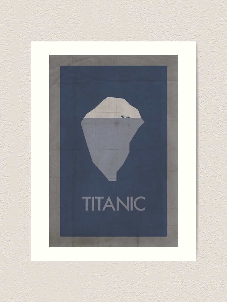 "Titanic minimalist poster" Art Print for Sale by thegDesigns | Redbubble