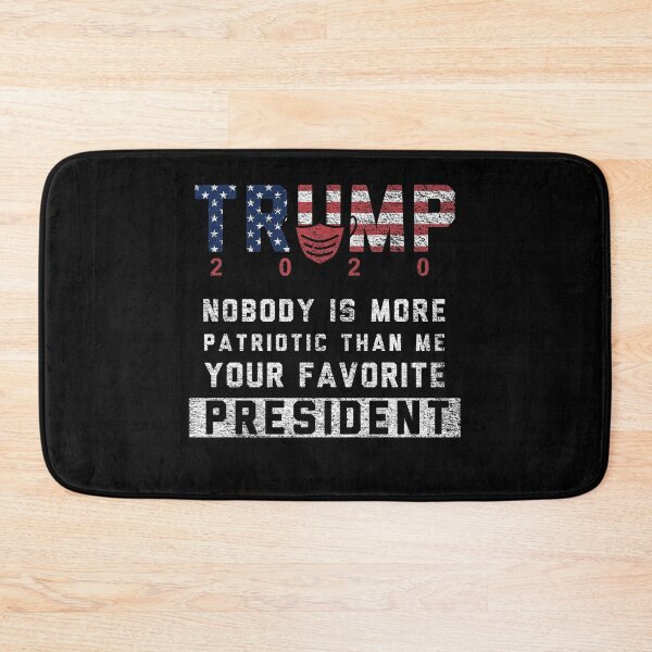 Item preview, Trump 2020 Nobody More Patriotic Than Me Your Favorite President designed and sold by fourstripes.