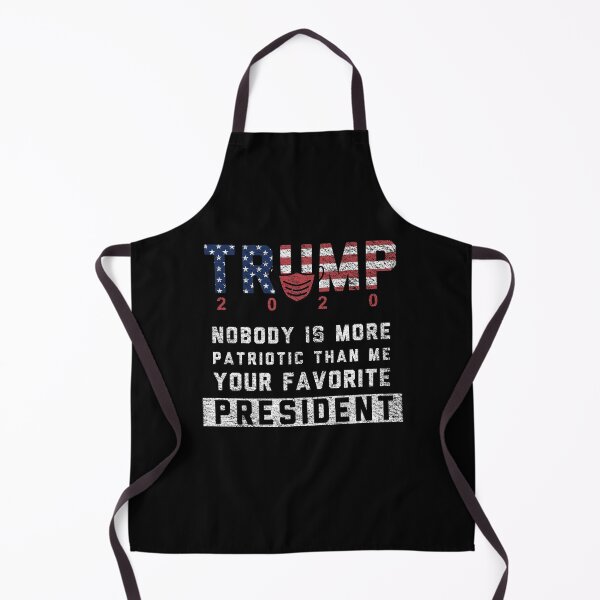 Item preview, Trump 2020 Nobody More Patriotic Than Me Your Favorite President designed and sold by fourstripes.