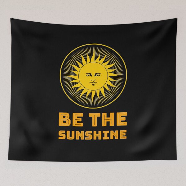 Item preview, Be The Sunshine designed and sold by BlueCloverTrend.