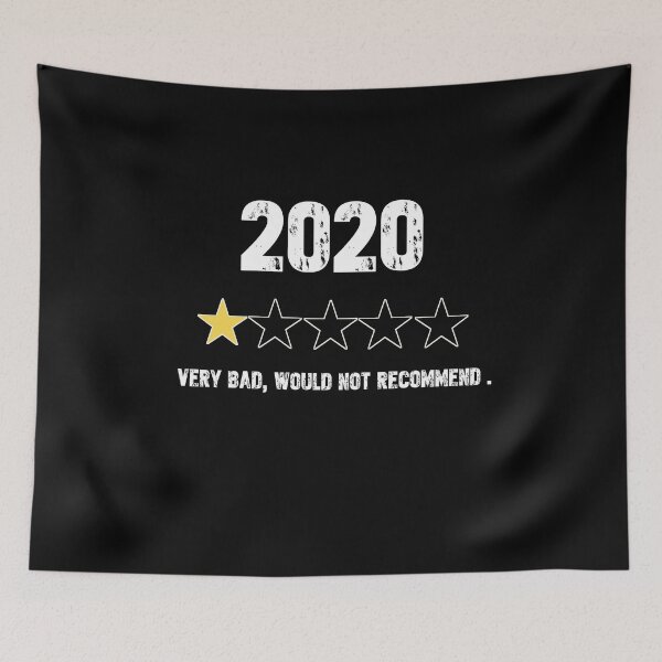 Item preview, 2020 Very Bad, Would Not Recommend designed and sold by TopDesignArt.