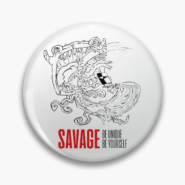 Item preview, Be Unique - Savage (ow) designed and sold by extramuros-cf.