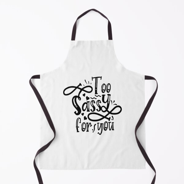 Item preview, Too sassy for you: A Funny quote shirt. designed and sold by fajali master.