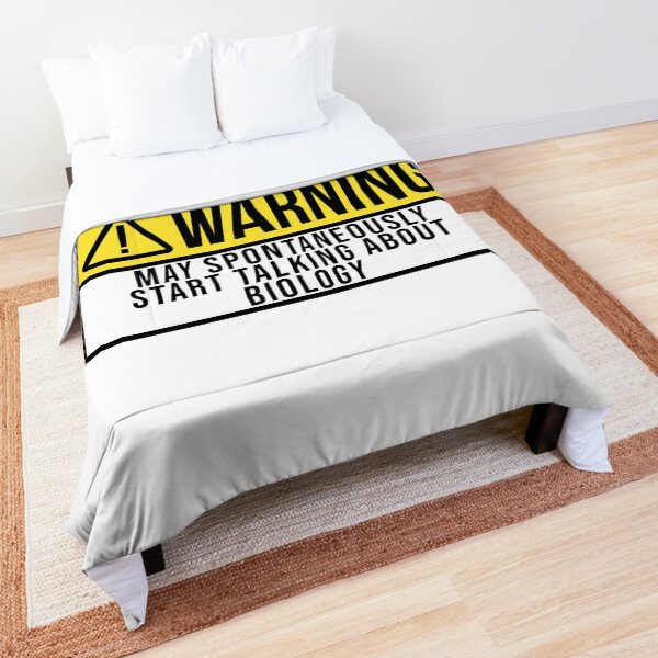 May Spontaneously Start Talking About Biology Comforter