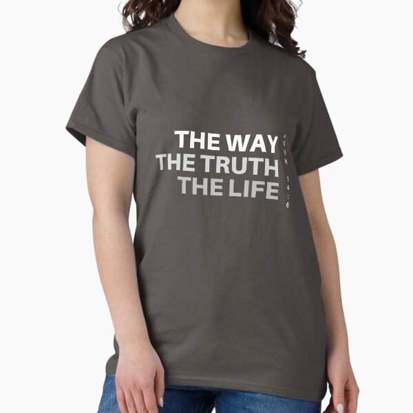 Item preview, The Way, Truth, and Life John 14:6 designed and sold by faithprints.