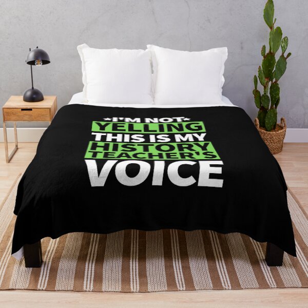 Item preview, I'm Not Yelling This Is My History Teacher's Voice designed and sold by bifkee19.