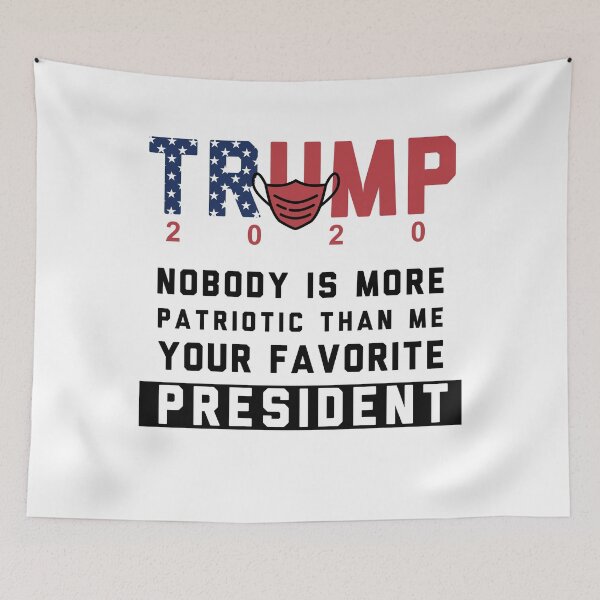 Item preview, Trump 2020 Nobody More Patriotic Than Me Your Favorite President  designed and sold by fourstripes.