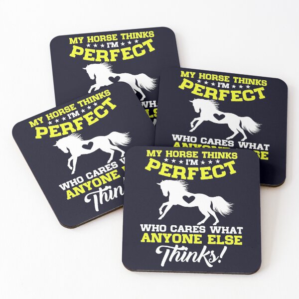 Item preview, My Horse Thinks I'm Perfect Horse designed and sold by mmos.