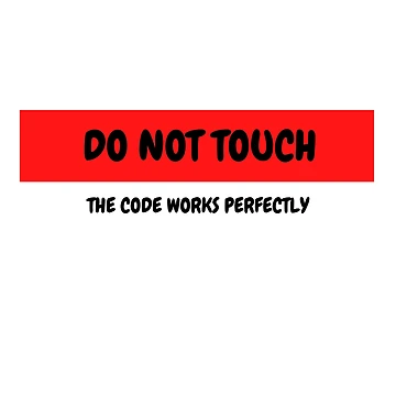 Artwork thumbnail, Do not touch the code by fullstackdev25