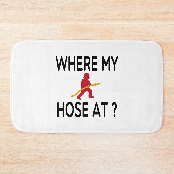 Item preview, Where My Hose At  /Firefighter Gift /Fire Fighter / Firefighting  Fireman Apparel Gift Wife Girlfriend - Funny Firefighter Gift watercolor style idea design designed and sold by Chamssou.