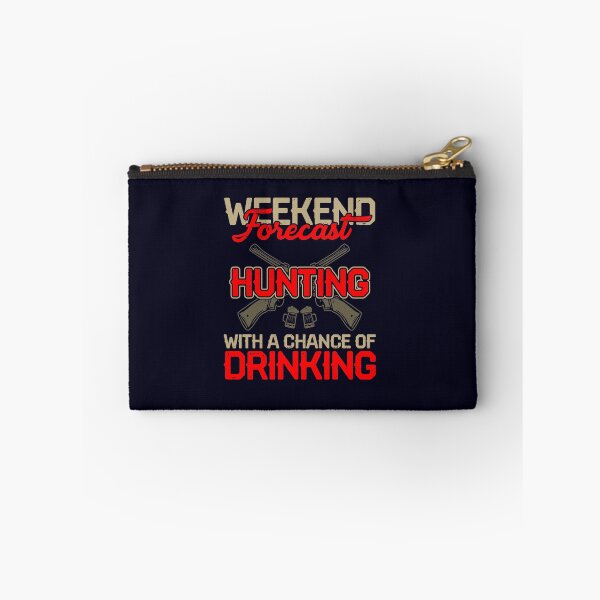Item preview, Weekend Forecast Hunting with A Chance of Drinking designed and sold by mmos.