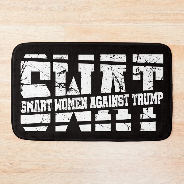 Item preview, Swat Smart Women Against Trump t-shirt designed and sold by Majesticoo.