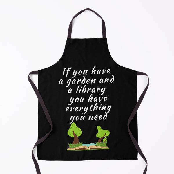 Item preview, If you have a garden and a library you have everything you need. designed and sold by Aminovak.