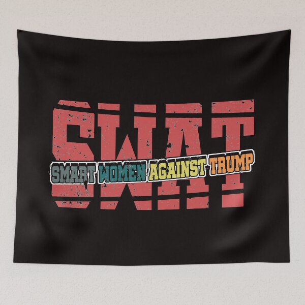 Item preview, Swat Smart Women Against Trump t-shirt designed and sold by Majesticoo.