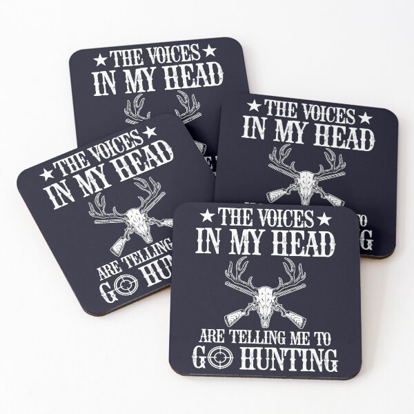 Item preview, The Voices in My Head are Telling Me to Go Hunting designed and sold by mmos.