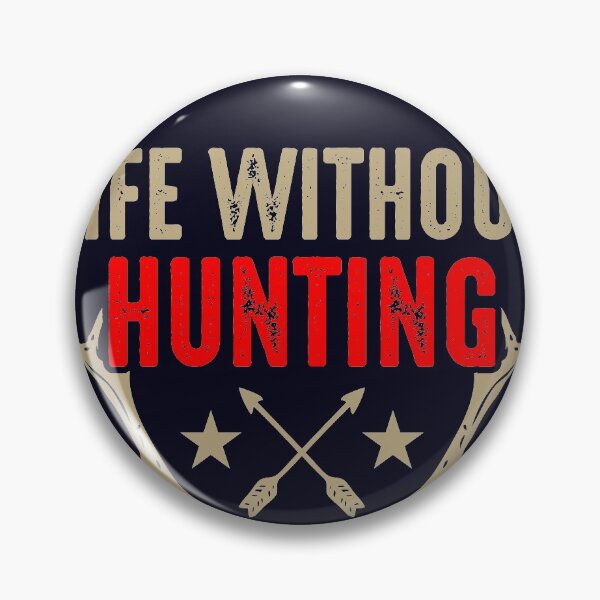 Item preview, Life without hunting i don't think so designed and sold by mmos.