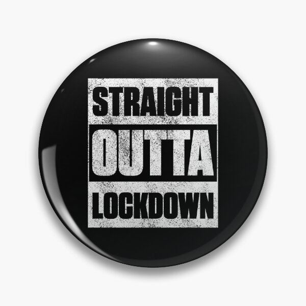 Item preview, Straight Outta Lock down LockDown Distressed Funny designed and sold by artworkbyrihen.