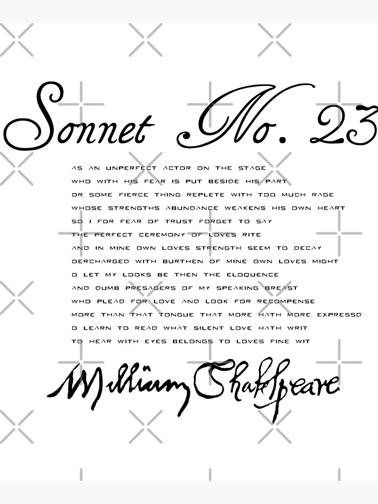 Shakespeare Sonnet No. 23 by incognitagal