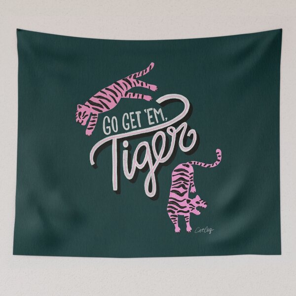 Item preview, Go Get 'Em Tiger – Teal designed and sold by Cat Coquillette.
