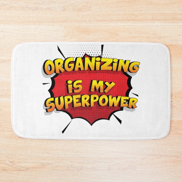Item preview, Organizing is my Superpower Funny Design Organizing Gift designed and sold by Custom365.