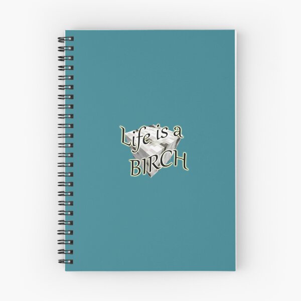 Artikelvorschau, Cyan Life Is A BIRCH - Minecraft-Witz entworfen und verkauft von Drjancyan.
