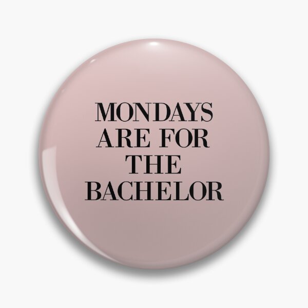 Item preview, mondays are for the bachelor  designed and sold by pnkrose.