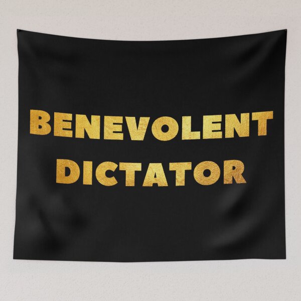 Item preview, Benevolent dictator designed and sold by DotorEaon.