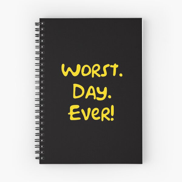 Item preview, Worst. Day. Ever!  designed and sold by DafyddEm.
