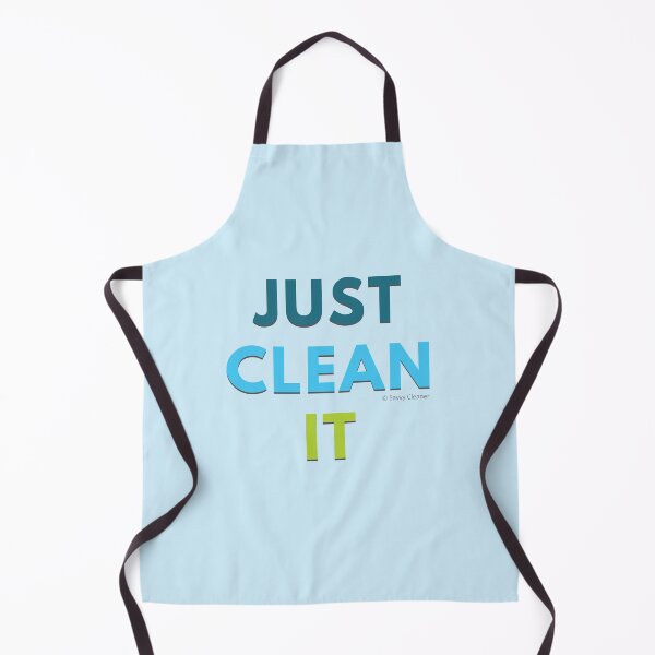 Item preview, Just Clean It designed and sold by SavvyCleaner.