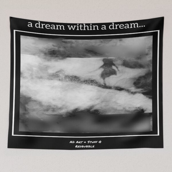 Item preview, A Dream Within A Dream designed and sold by adartandstuff.