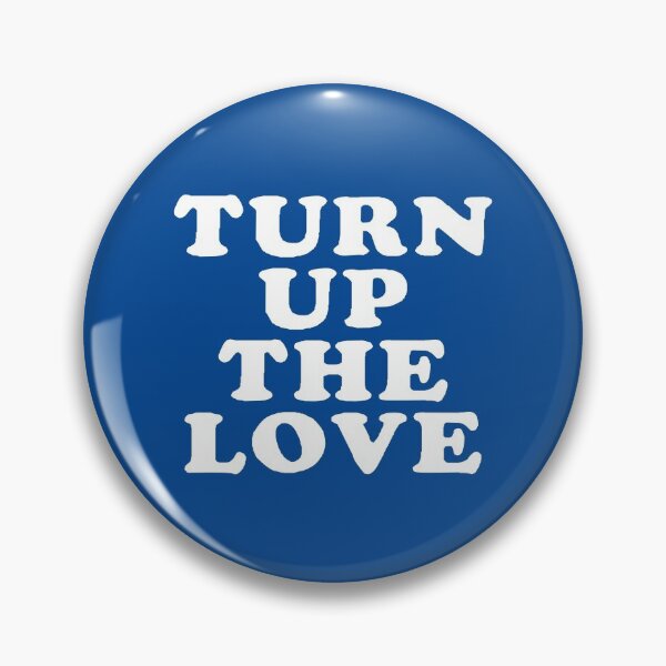 Item preview, Turn Up The Love - Love Inspiring Quotes #1 designed and sold by SalahBlt.