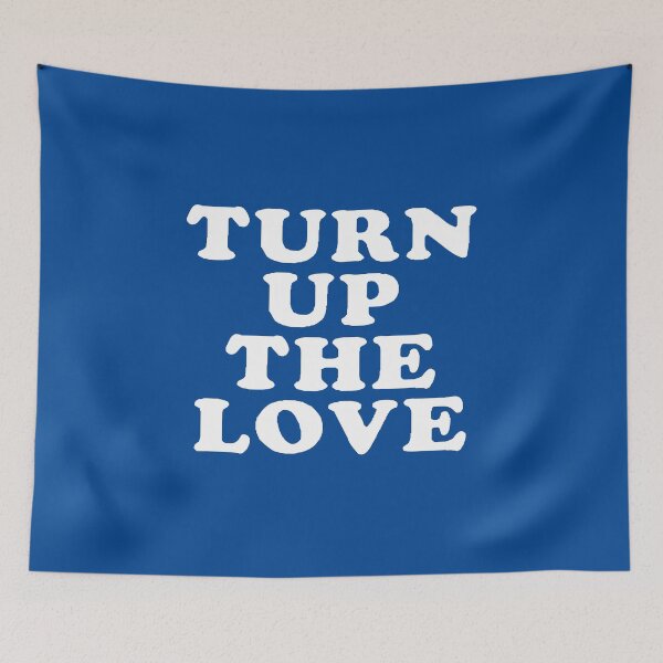 Item preview, Turn Up The Love - Love Inspiring Quotes #1 designed and sold by SalahBlt.