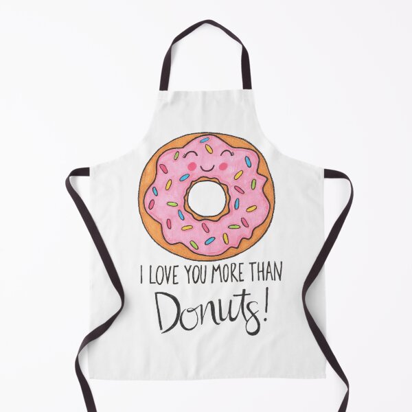 Item preview, I Love You More Than Donuts! designed and sold by RuthMCreative.