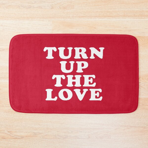 Item preview, Turn Up The Love - Love Inspiring Quotes #2 designed and sold by SalahBlt.