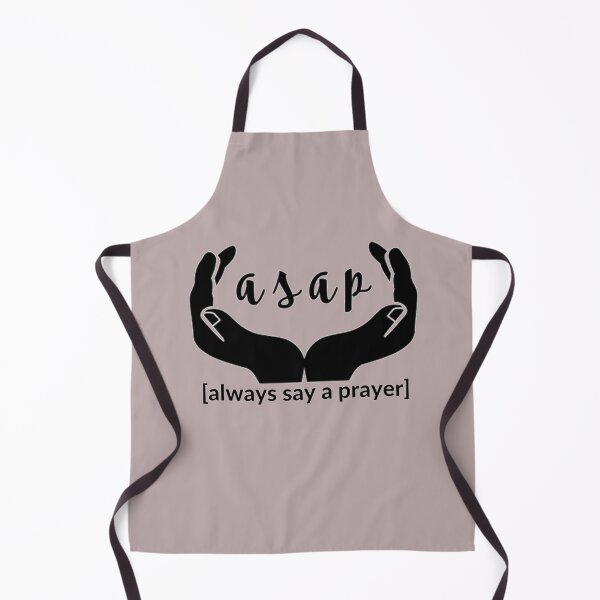 Item preview, ASAP always say a prayer designed and sold by PaperDreamPod.