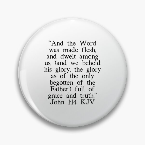 Item preview, John 1:14 KJV designed and sold by IBMClothing.