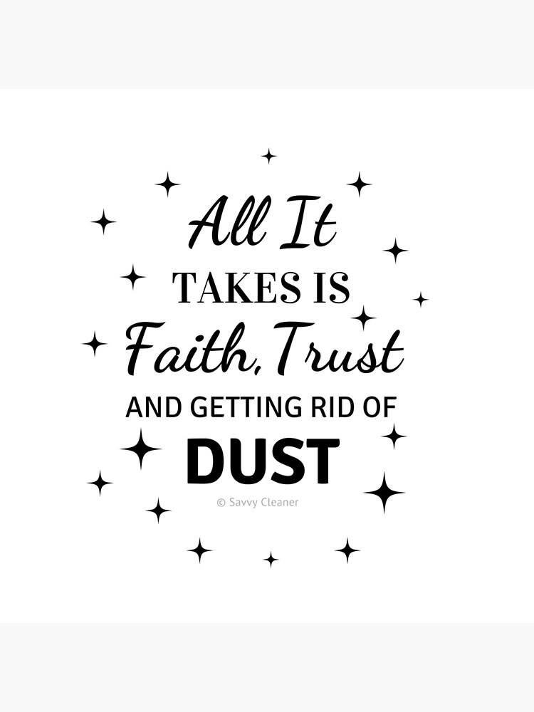 Thumbnail 5 of 5, Coasters (Set of 4), Faith, Trust & Dust Funny Cleaning Shirt designed and sold by SavvyCleaner.