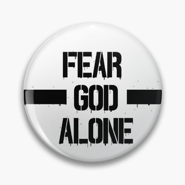 Item preview, Fear God Alone designed and sold by stillwater.