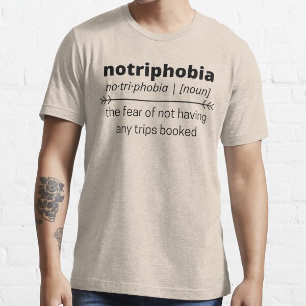 notriphobia t shirt