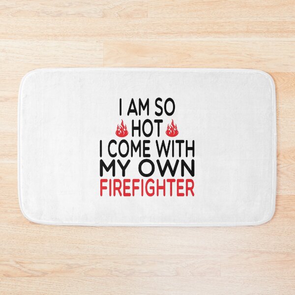 Item preview, i am so hot i come with my own firefighter  /Firefighter Gift /Fire Fighter / Firefighting  Fireman Apparel Gift Wife Girlfriend - Funny Firefighter Gift watercolor style idea design designed and sold by Chamssou.