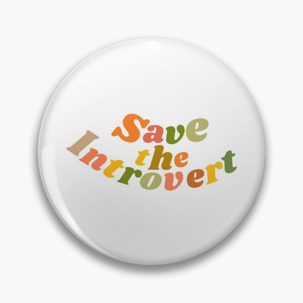 Item preview, Save The Introvert Homebody designed and sold by PatriciaSparkle.