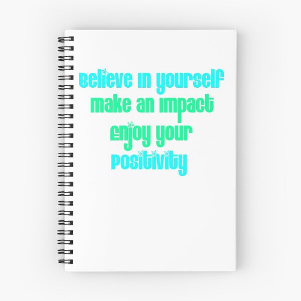 Item preview, Believe In Yourself Make An Impact Enjoy Positivity designed and sold by RandomAssDesign.